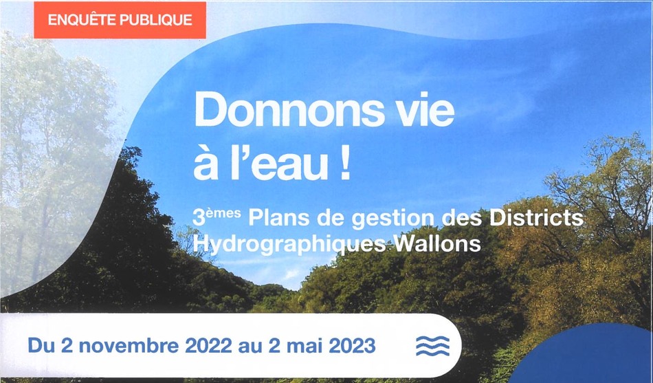 Enquête publique   Plans de gestion des Disctricts Hydrographiiques Wallons